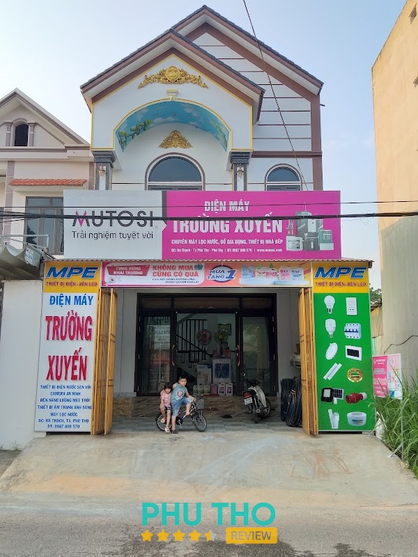 Điện máy - điện nước TRƯỜNG XUYẾN Phong Châu