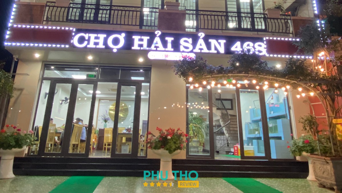 Nhà hàng Chợ Hải Sản 468 Phúc Yên
