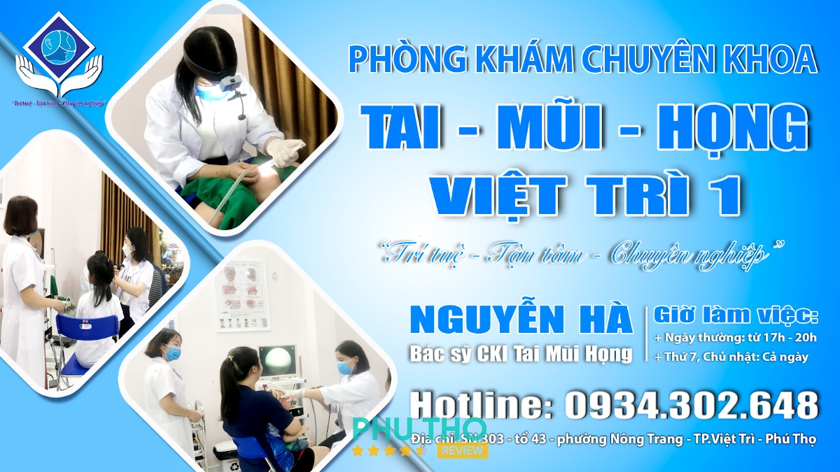 Phòng Khám Chuyên Khoa Tai Mũi Họng Việt Trì 1