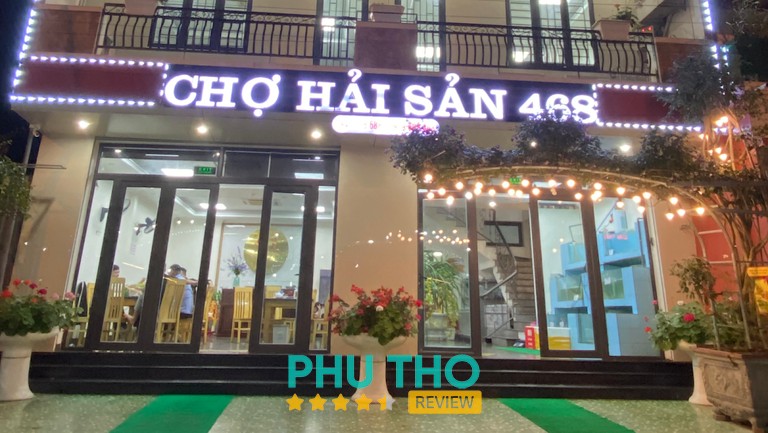 Nhà hàng Chợ Hải Sản 468 Phúc Yên